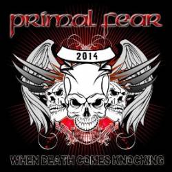 Primal Fear : When Death Comes Knocking